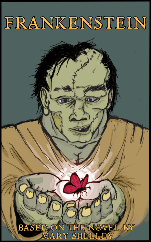 Frankenstein: The Play by Vincent S. Hannam